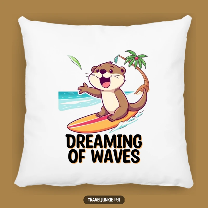 Funny Otter Surf Pillow: Cozy Cushion for Beach Lovers, Excited Wave Rider, Comfort Gift