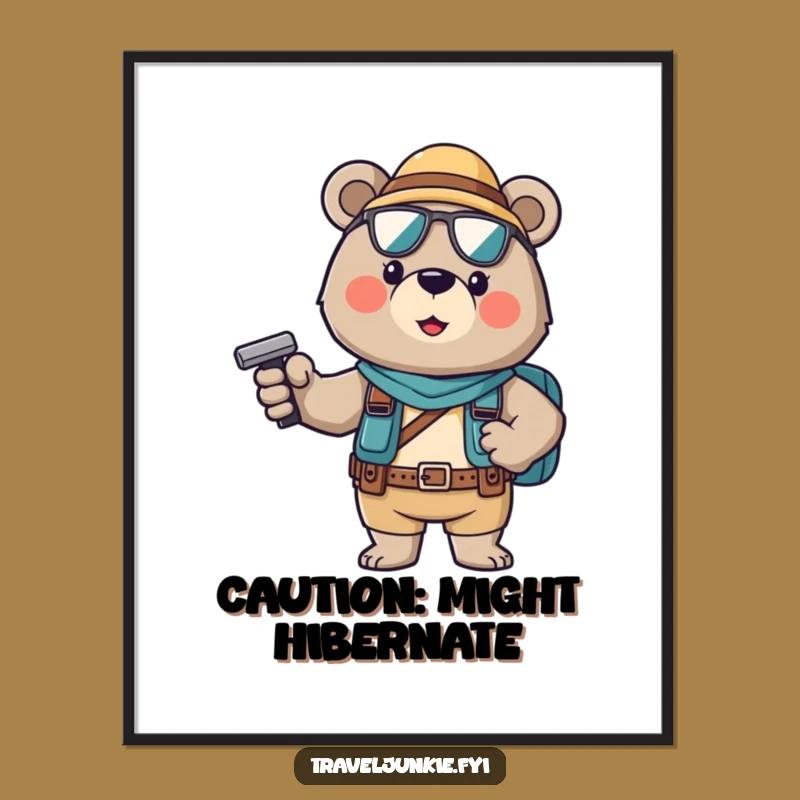 Funny Brave Bear Tourist Poster: Confident Adventure Art for Walls
