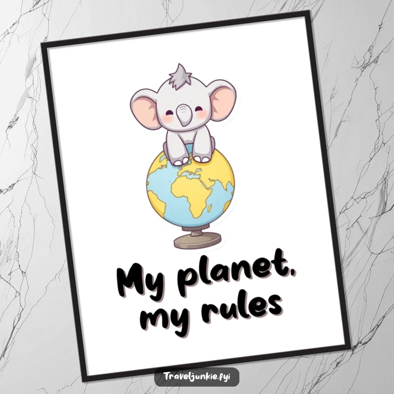 Funny Elephant Balance Poster: Amusing calf balancing on a globe, inspiring global joy and laughter, ideal funny gift.
