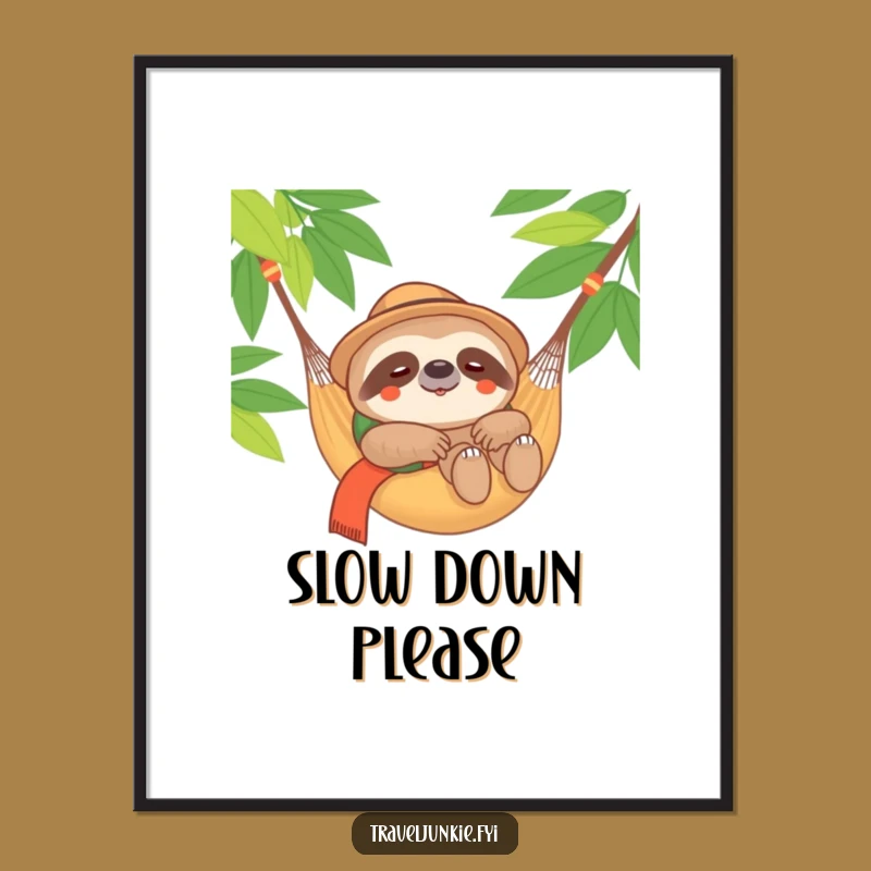 Funny Sloth Traveler Poster: Content Hammock Scene, Whimsical Wall Art