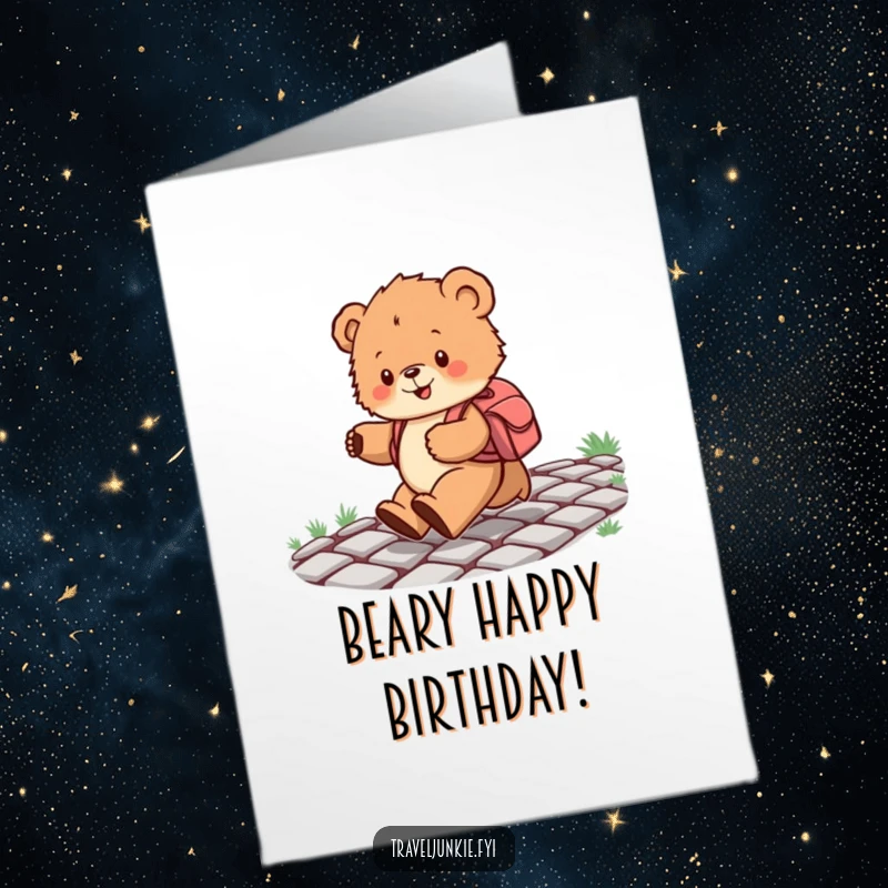 Funny Free Printable Birthday Card showing a fluffy bear cub with a backpack joyfully skipping on a cobblestone path.