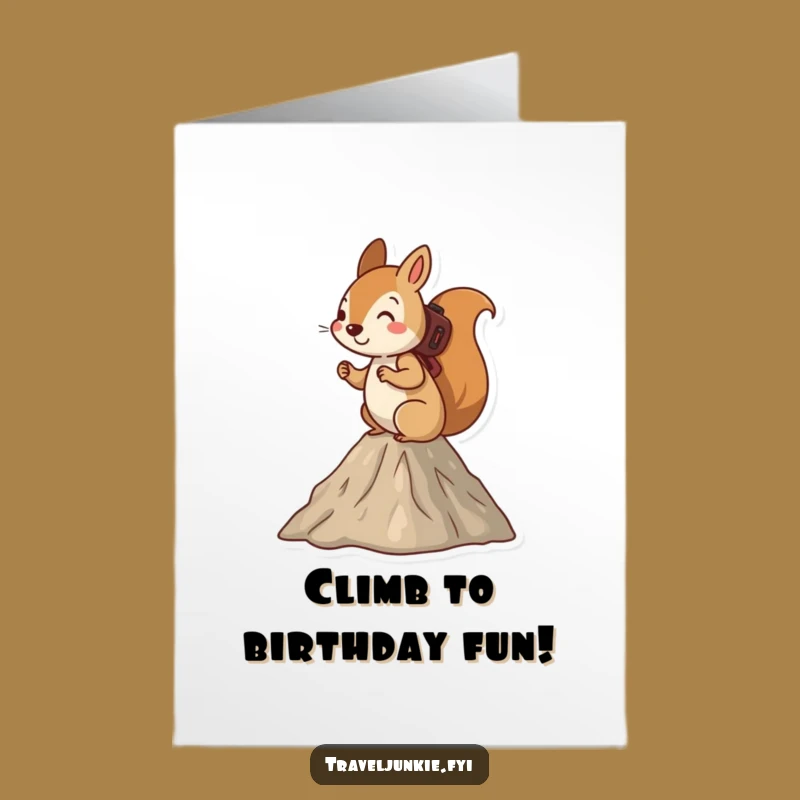 Free Printable Birthday Card: Squirrel Hiker Funny Downloadable Gift