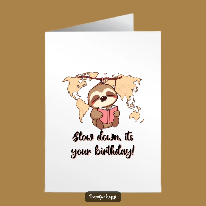 Free Printable Birthday Card: Sleepy Sloth's Travel Dreams