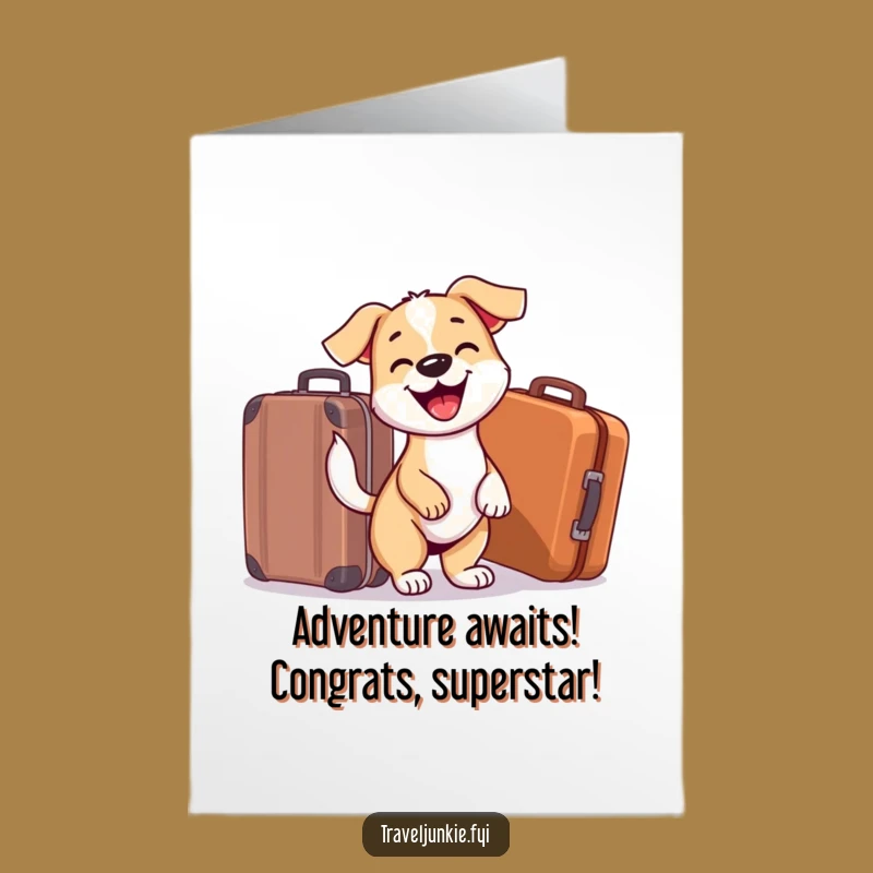 Free Printable Congrats Card: Funny Dog Excitement For New Adventures