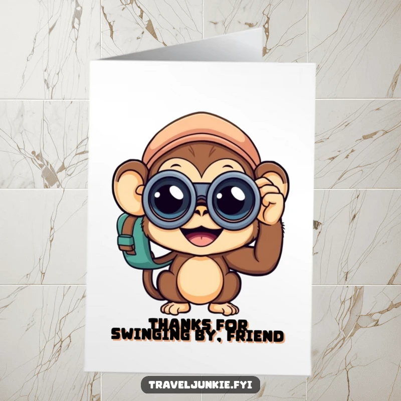 Funny Free Printable Thank You Card: Curious monkey traveler sending thanks. A humorous and downloadable appreciation card.