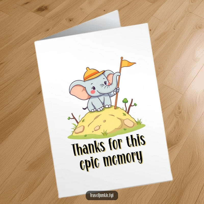 Funny Free Printable Thank You Card: Joyful elephant explorer planting a flag. A happy and downloadable thank you.