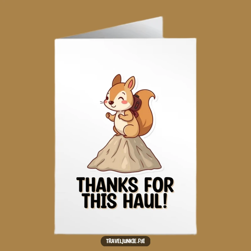 Free Printable Thanks Card: Squirrel Hiker Funny Downloadable Gift