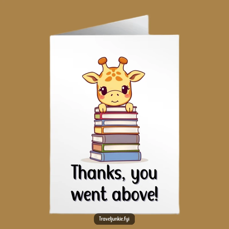 Free Printable Thanks Card: Giraffe Books Funny Downloadable Gift