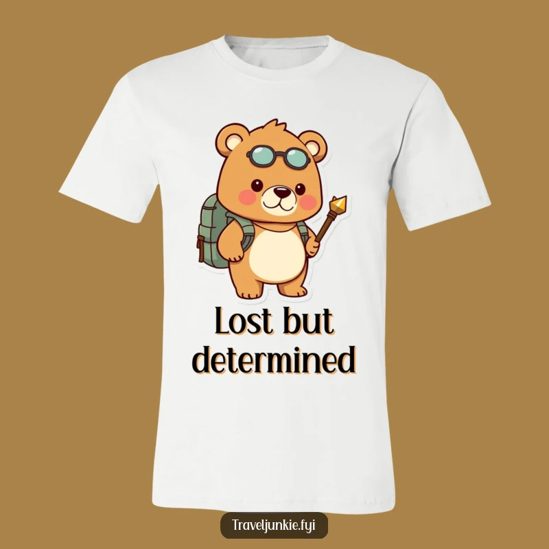 Funny Determined Bear Hiking Tee: Hilarious Explorer & Gift Idea